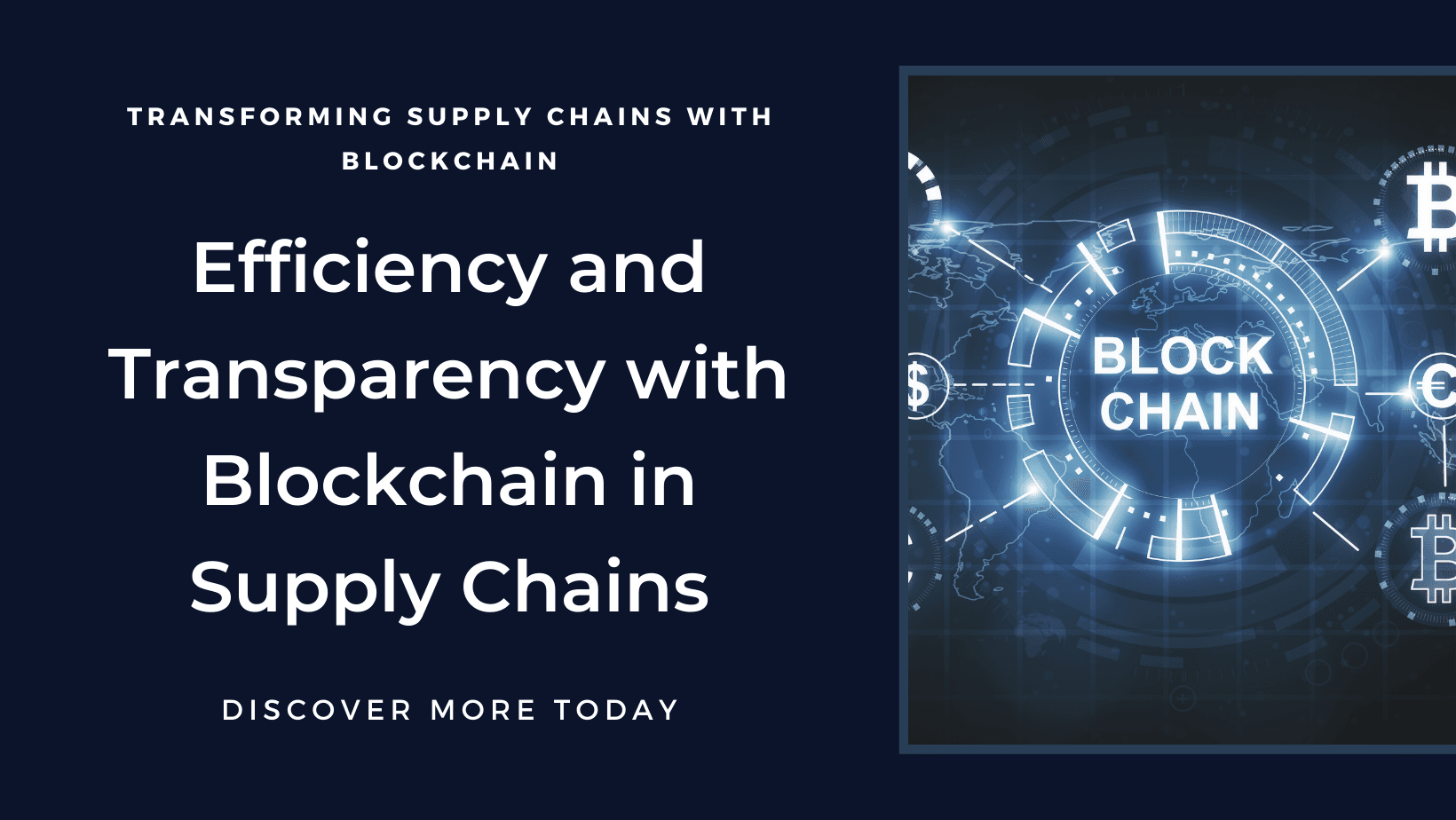Benefits of Blockchain for Supply Chain Management
