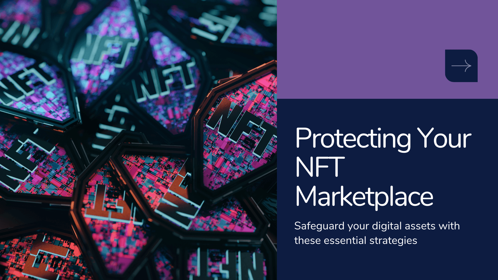 How to Secure Your NFT Marketplace