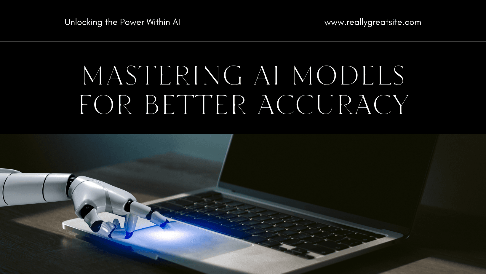 How to Train AI Models for Better Accuracy