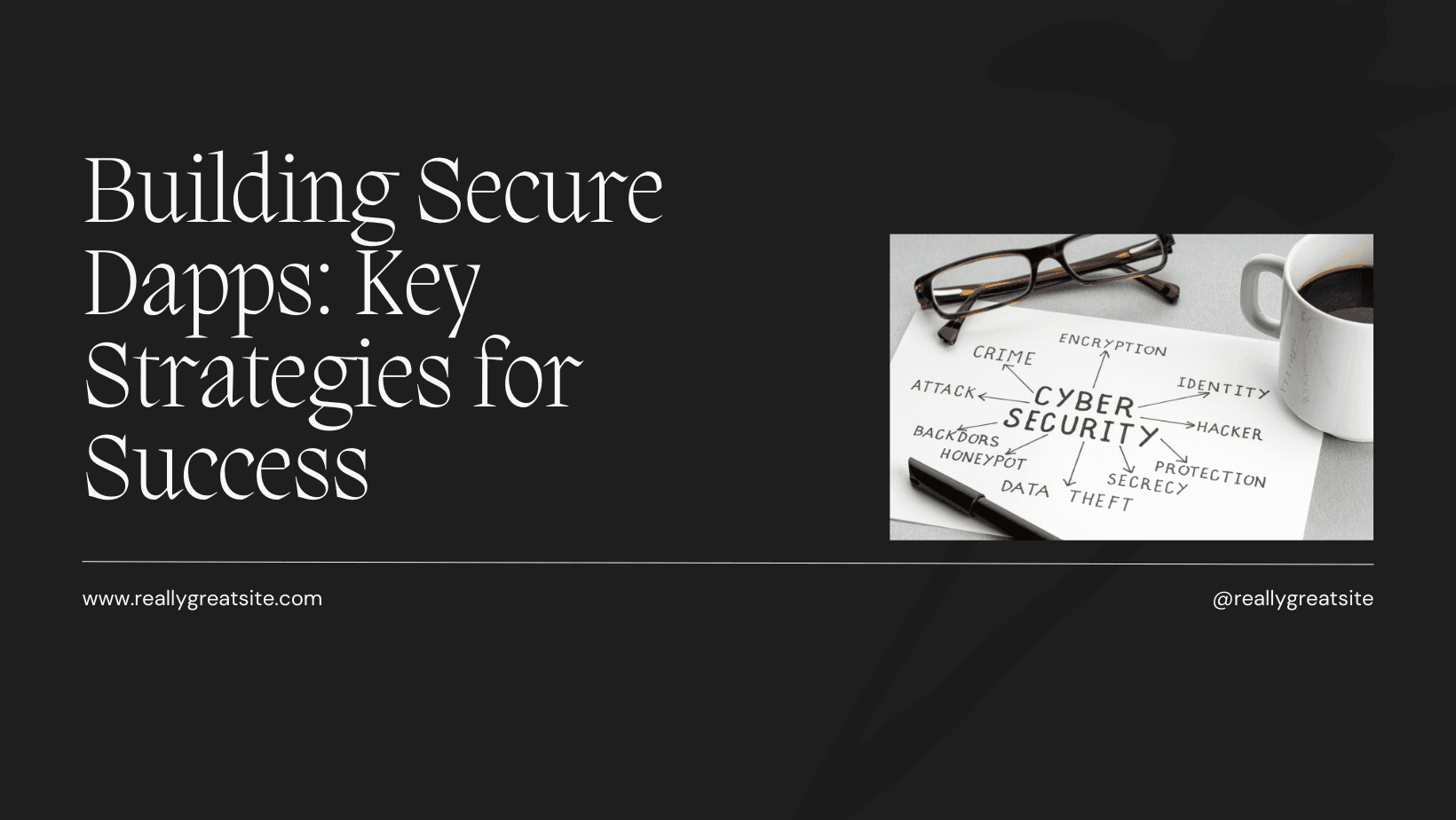 How to Develop a Secure Dapp