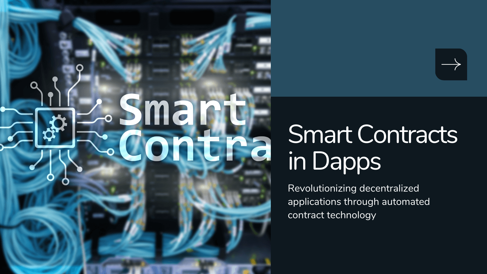 The Role of Smart Contracts in Dapps