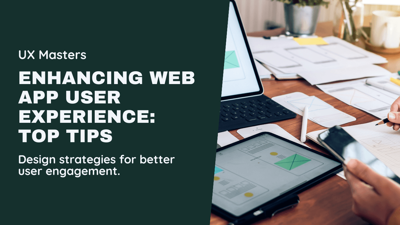 The Role of UI/UX in Web App Development