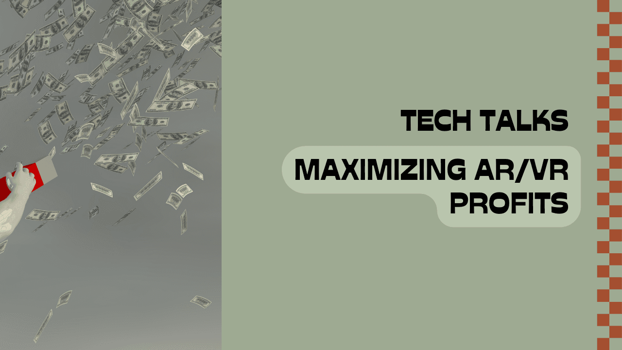 How to Monetize AR/VR Applications