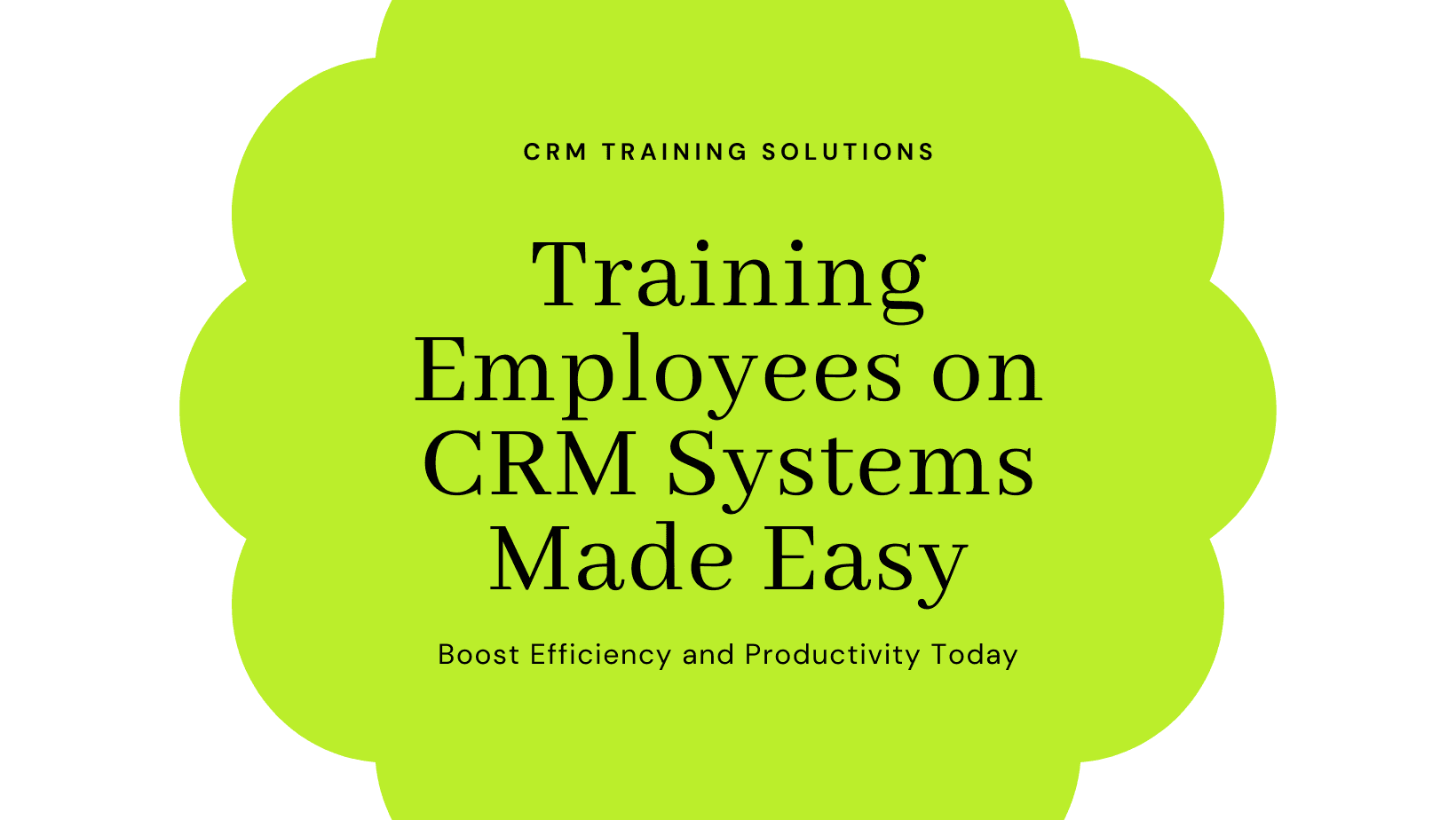 How to Train Employees on CRM Systems