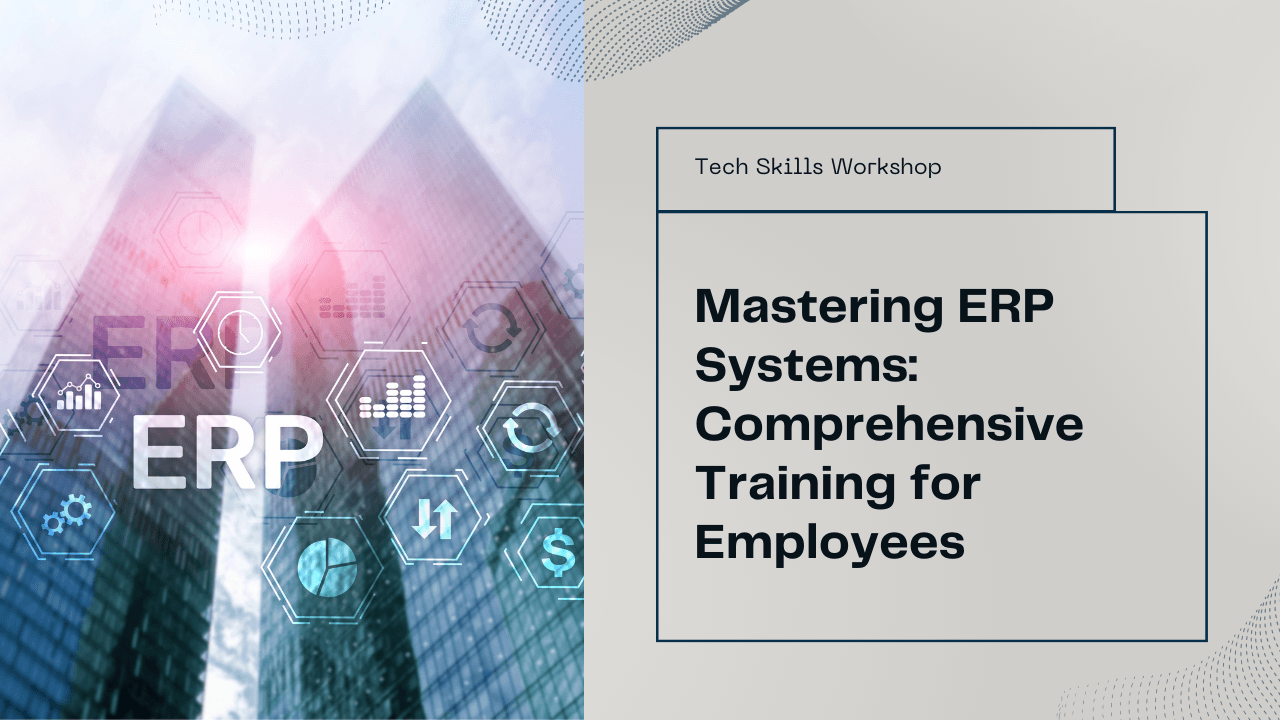 How to Train Employees on ERP Systems
