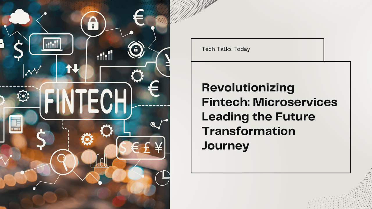 The Future of Microservices in Fintech