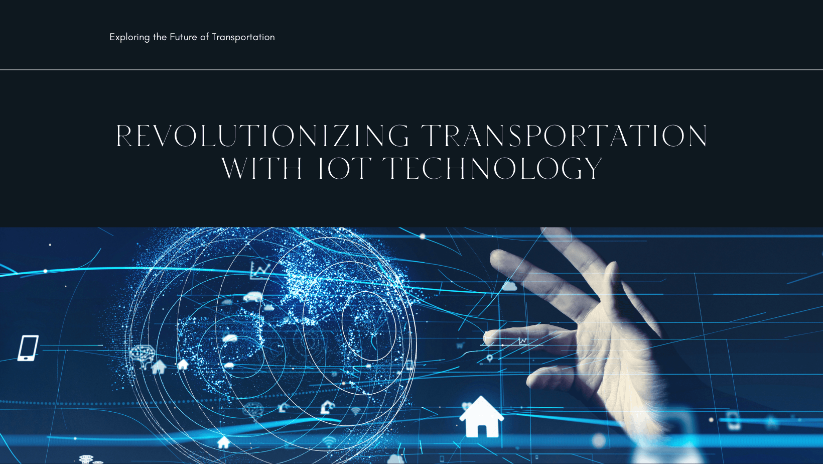 The Impact of IoT on Transportation