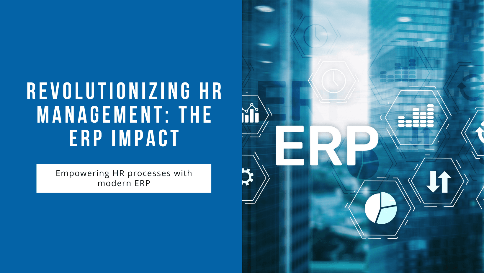 The Role of ERP in HR Management
