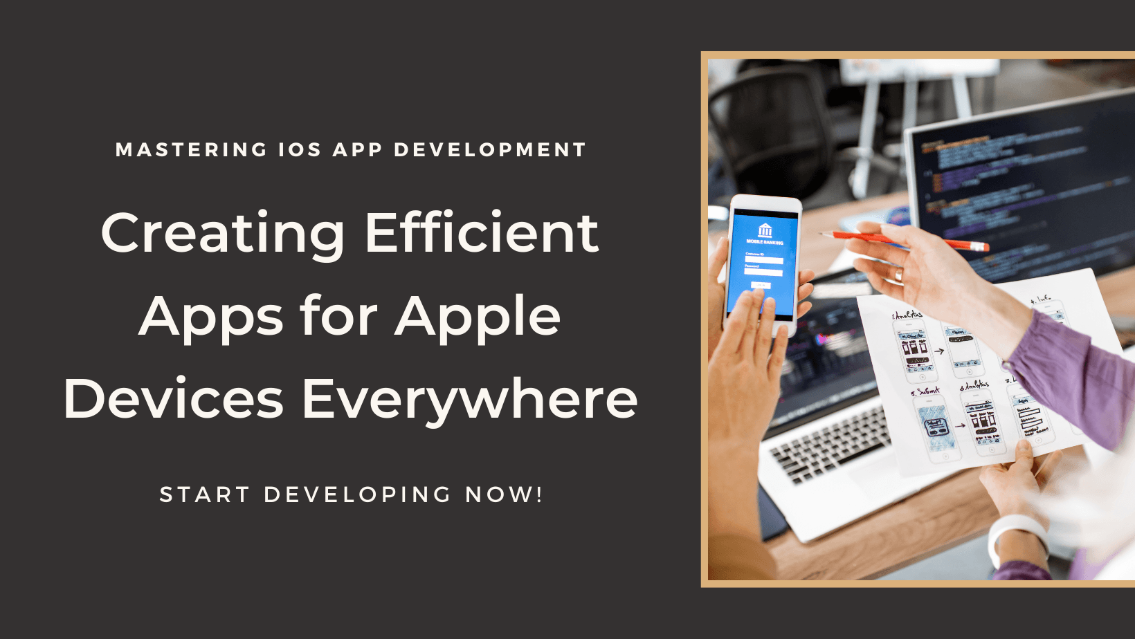 How to Develop iOS Apps for Different Devices