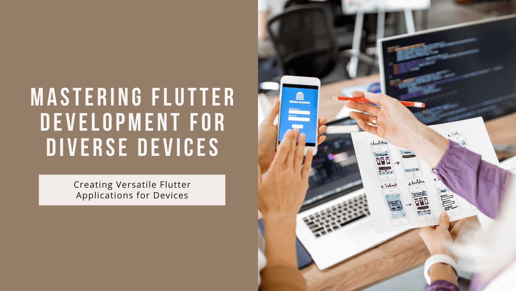 How to Develop Flutter Apps for Different Devices