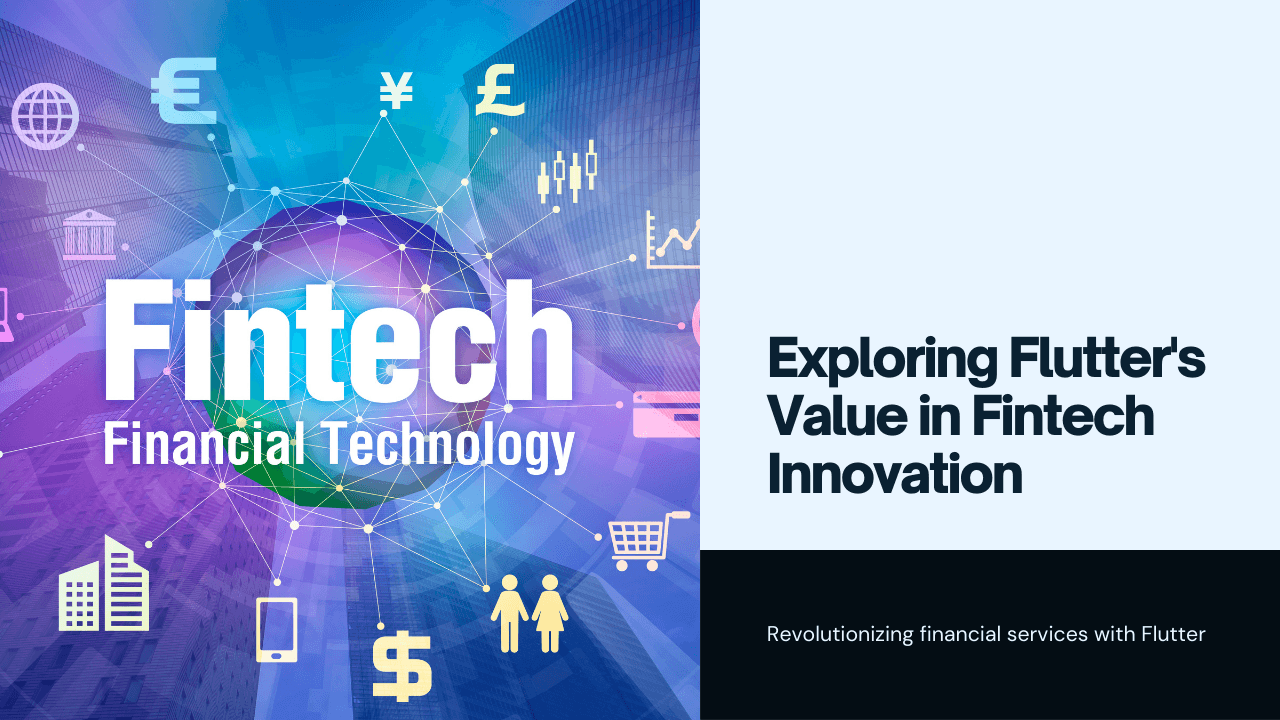 The Role of Flutter in Fintech