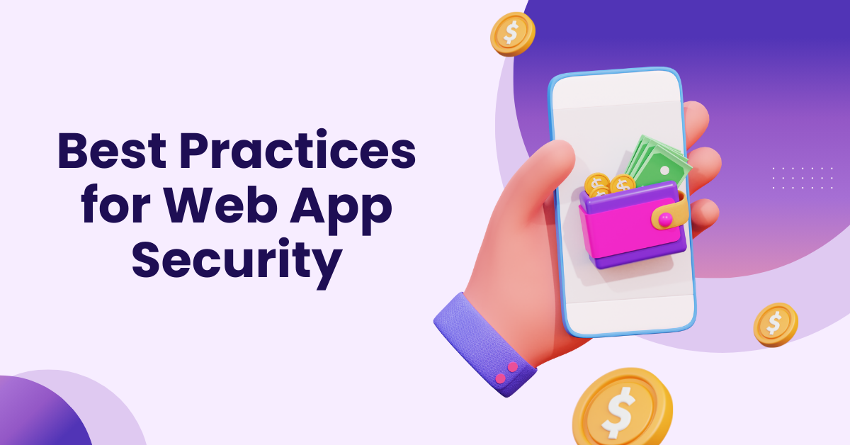Best Practices for Web App Security